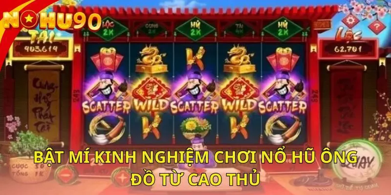 bat-mi-kinh-nghiem-choi-no-hu-ong-do-tu-cao-thu