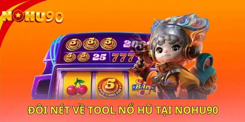 doi-net-ve-tool-no-hu-tai-nohu90